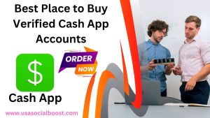 Best Place to Buy Verified Cash App Accounts